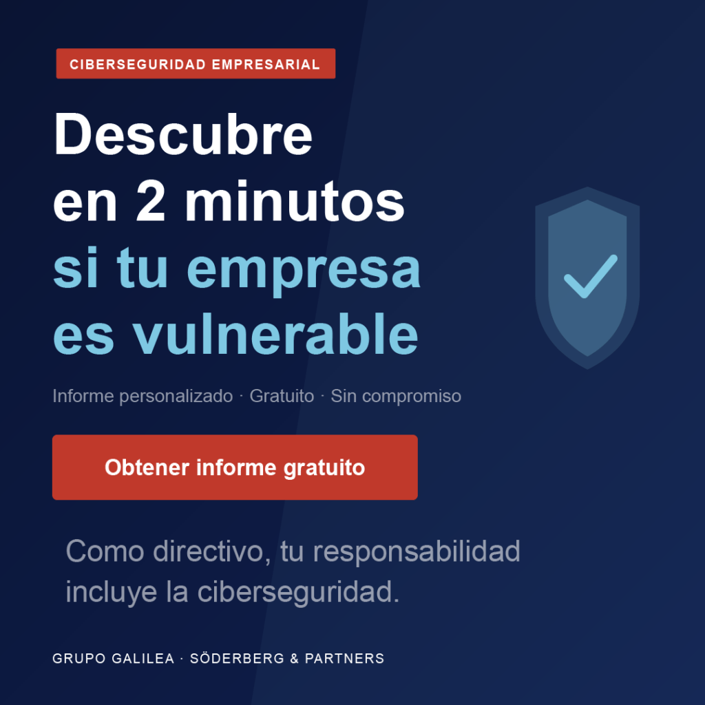 Ciberseguridad Empresarial Accesible: ¿Sabrías si hoy mismo pueden entrar en tu empresa? 1
